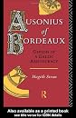 Ausonius of Bordeaux: Genesis of a Gallic Aristocracy