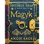 Septimus Heap, Book One: Magyk (Septimus Heap)