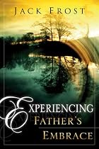 Experiencing Father's Embrace