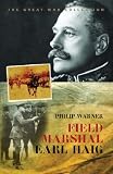 Field Marshal Earl Haig (Cassell Military Paperbacks)