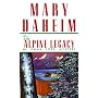 The Alpine Legacy (Emma Lord Mysteries (Paperback))