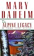 The Alpine Legacy (Emma Lord Mysteries)
