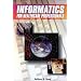 Informatics for Healthcare Professionals