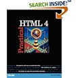 Practical HTML 4 (Practical) by Lee Anne Phillips