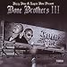 Bone Brothers-Bone Brothers V.3 - Bone Thugs-N-Harmony 4 Life