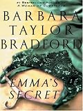 Emma's Secret (Bradford, Barbara Taylor)