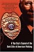 Breaking Rank: A Top Cop's Expose of the Dark Side of American Policing
