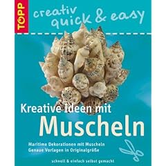 Kreative Ideen mit Muscheln. Schnell & einfach selbst gemacht