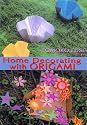Home Decorating with Origami