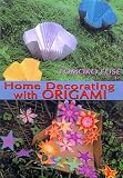 Home Decorating with Origami