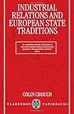 Industrial relations and European state traditions