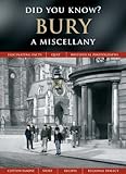 Bury : a miscellany