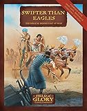 Swifter than eagles : the biblical Middle East at war