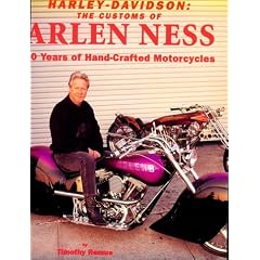 Harley-Davidson: The Customs of Arlen Ness 30 Years of Handcrafted Motorcycles