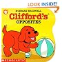 Clifford's Opposites Board Book