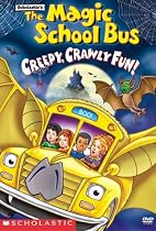 The Magic School Bus - Creepy, Crawly Fun!