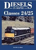 Classes 24/25 (Diesels in Depth)