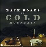 Back Roads to Cold Mountain