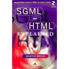 SGML and HTML Explained