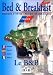 Bed and Breakfast France. Maisons d' Hotes. Private G�stezimmer