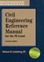 Civil Engineering Reference Manual for the Pe Exam
