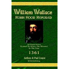 William Wallace Robin Hood Revealed
