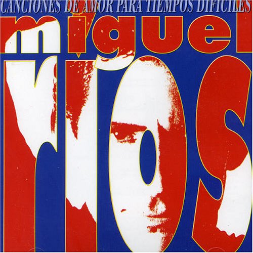 Miguel Rios - 10 Años de Rock En Tu Idioma Vol 2 CD2 - Zortam Music