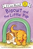Biscuit and the Little Pup (My First I Can Read)