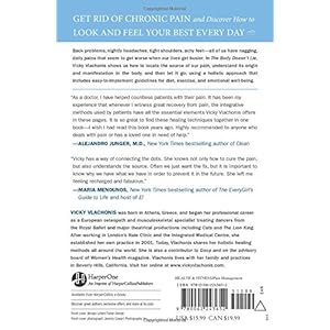 The Body Doesn't Lie: A 3-Step Program to End Chronic Pain and Become Positively Radiant