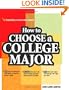 How to Choose a College Major, revised and updated edition
