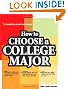 How to Choose a College Major, revised and updated edition