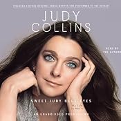 Sweet Judy Blue Eyes: My Life in Music | [Judy Collins]