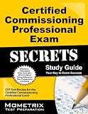 Certified Commissioning Professional Exam Secrets Study Guide