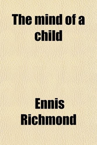 The Mind of a Child