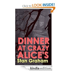 Dinner at Crazy Alice's