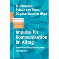 Impulse f�r Kommunikation im Alltag: Kommunikationspsychologische Miniaturen 3