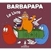 Barbapapa - Le livre