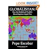 Globalistan: How the Globalized World is Dissolving Into Liquid War