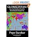 Globalistan: How the Globalized World is Dissolving Into Liquid War