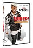 Tony Roberts: Wired