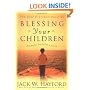 Blessing Your Children: How You Can Love the Kids in Your Life