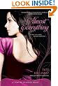 Almost Everything: A Vampire Princess Novel (Vampire Princess of St. Paul)