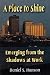 Books : A Place to Shine, Emerging from the Shadows at Work