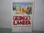 Gringolandia: A Guide for Puzzled Mexicans