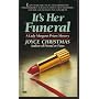 It's Her Funeral