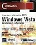 Windows Vista - Installation et Configuration - Examen MCTS 70-620