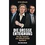Die gro�e Enteignung: Wie die Treuhand eine Volksw&hellip von Otto K�hler