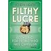 Filthy Lucre