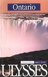 Ontario, 5th Edition (Ulysses Travel Guide Ontario)