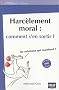 Harc�lement moral : comment s'en sortir ?